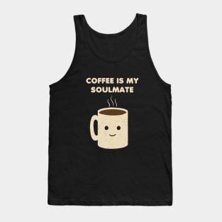 Coffee is my Soulmate Tank Top